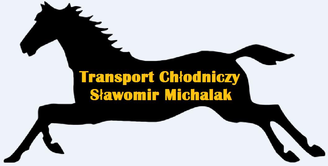 TRANSPORT CHŁODNICZY Sławomir Michalak