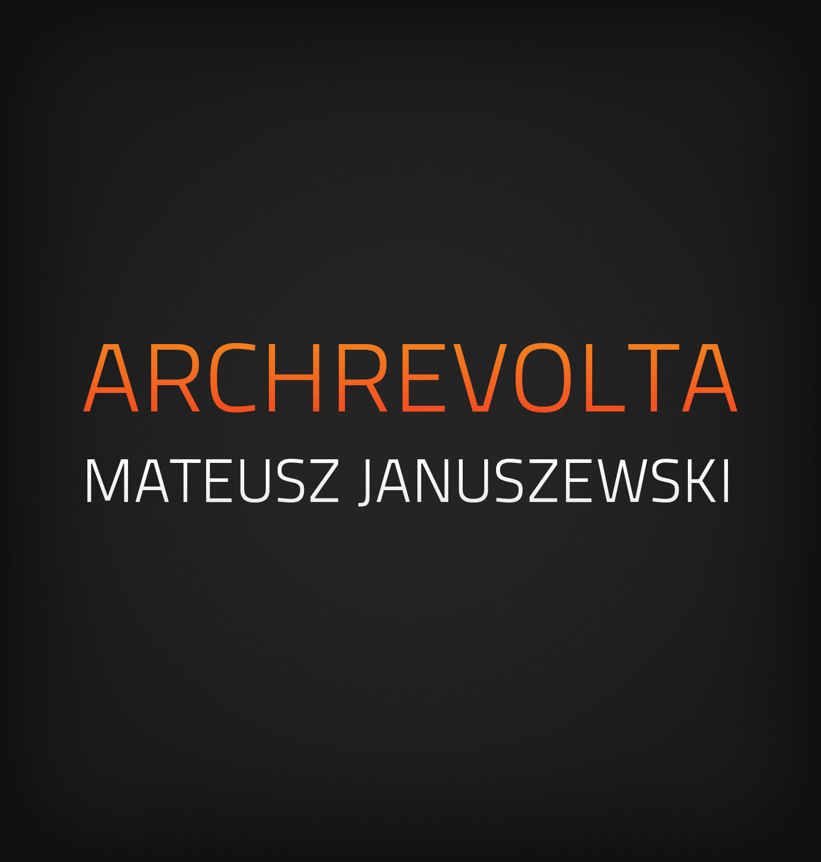 Archrevolta Studio architektury Januszewski M